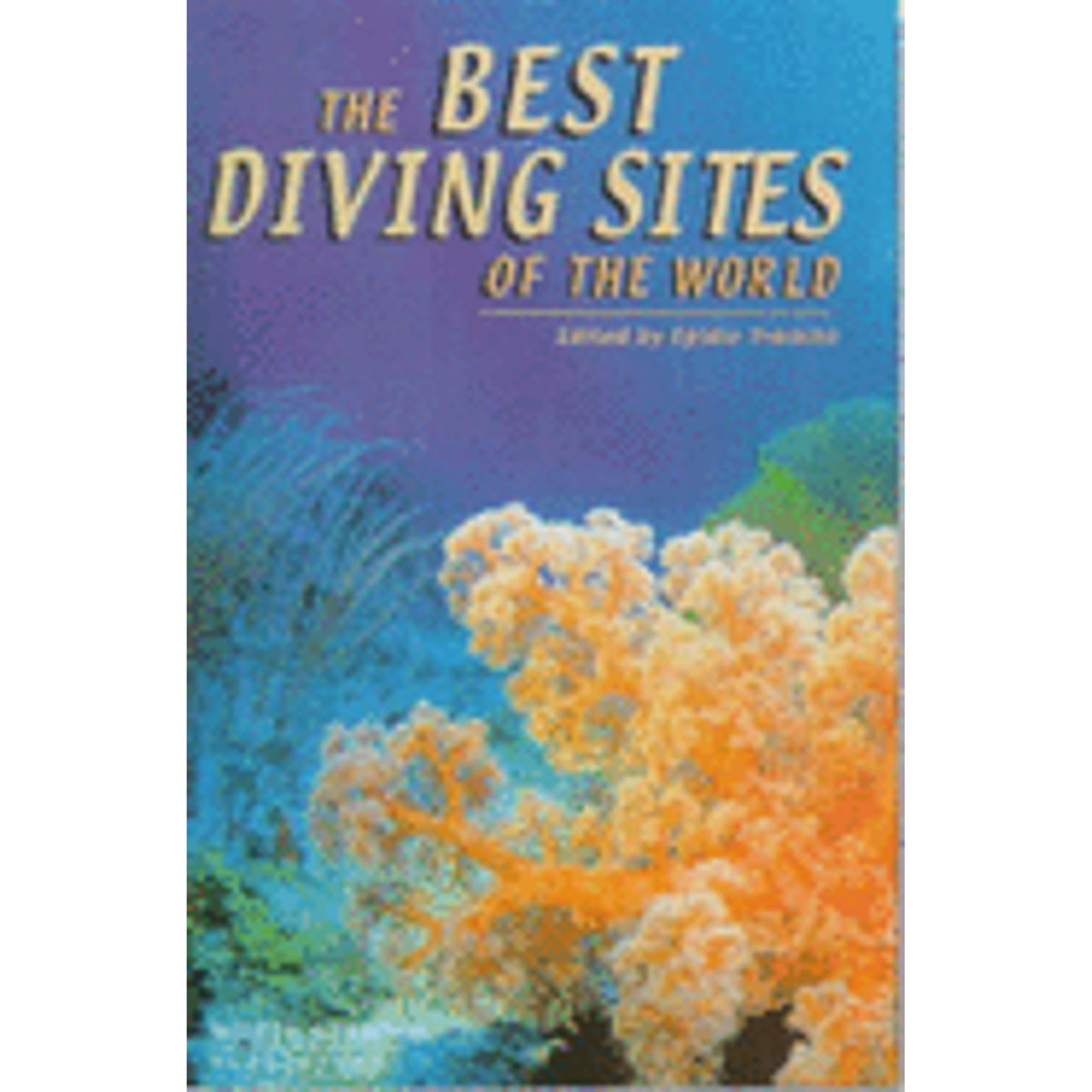 Diving Sites of the World Paperback O301